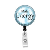 I Match Energy - Retractable Badge Holder - Badge Reel - Lanyards - Stethoscope Tag / Style Butch's Badges