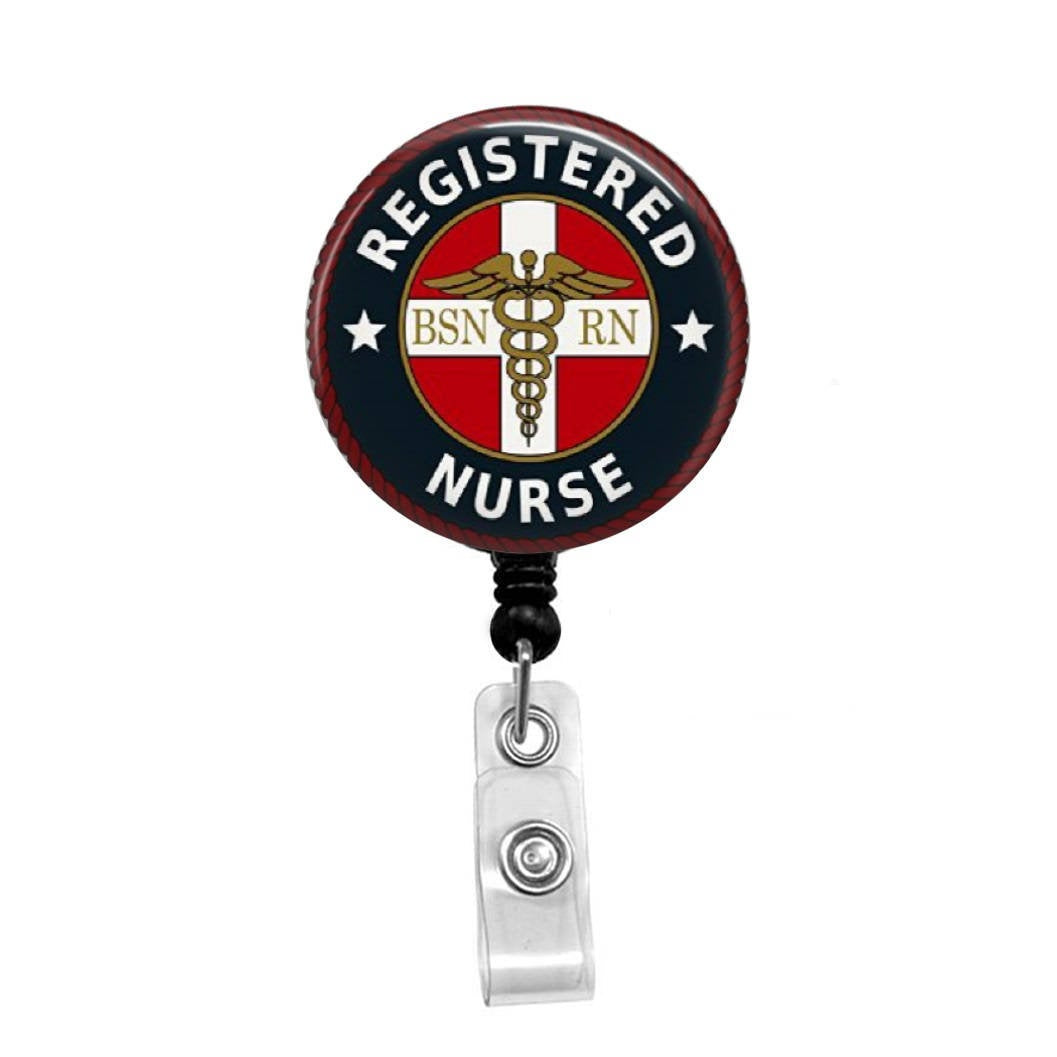 BSN, RN, Registered Nurse - Retractable Badge Holder - Badge Reel