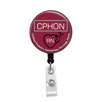 CPHON Certified Pediatric Hematology Oncology Nurse - Retractable Badge Holder - Badge Reel - Lanyards - Stethoscope Tag / Style Butch's Badges