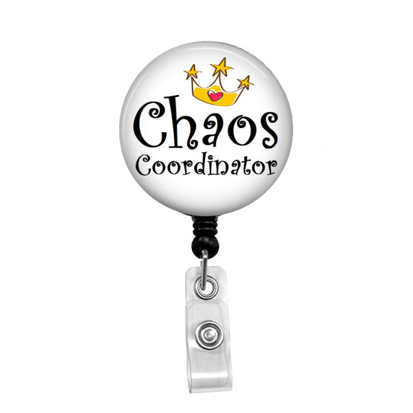 Chaos Coordinator - Retractable Badge Holder - Badge Reel - Lanyards -  Stethoscope Tag / Style