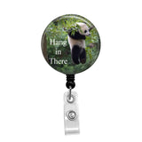 Panda Bear, "Hang in There" - Retractable Badge Holder - Badge Reel - Lanyards - Stethoscope Tag / Style Butch's Badges