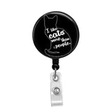 I Like Cats More Than People- Retractable Badge Holder - Badge Reel - Lanyards - Stethoscope Tag / Style Butch's Badges