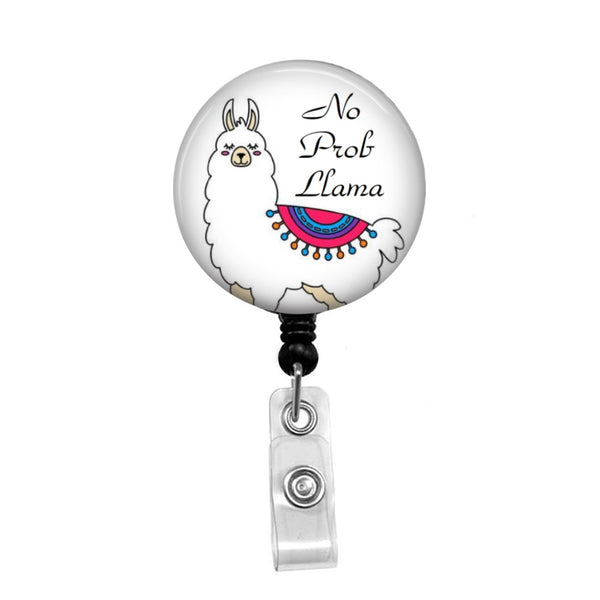 No Prob Llama - Retractable Badge Holder - Badge Reel - Lanyards - Stethoscope Tag / Style Butch's Badges
