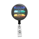 Humanity, Love & Peace - Retractable Badge Holder - Badge Reel - Lanyards - Stethoscope Tag / Style Butch's Badges