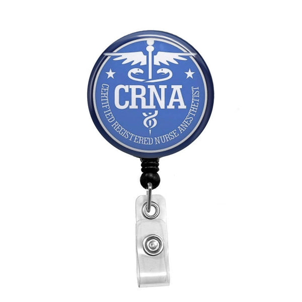 Nurse Anesthetist, CRNA with Caduceus - Retractable Badge Holder - Badge Reel - Lanyards - Stethoscope Tag / Style Butch's Badges