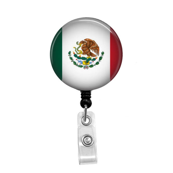 Mexican Flag - Retractable Badge Holder - Badge Reel - Lanyards - Stethoscope Tag / Style Butch's Badges