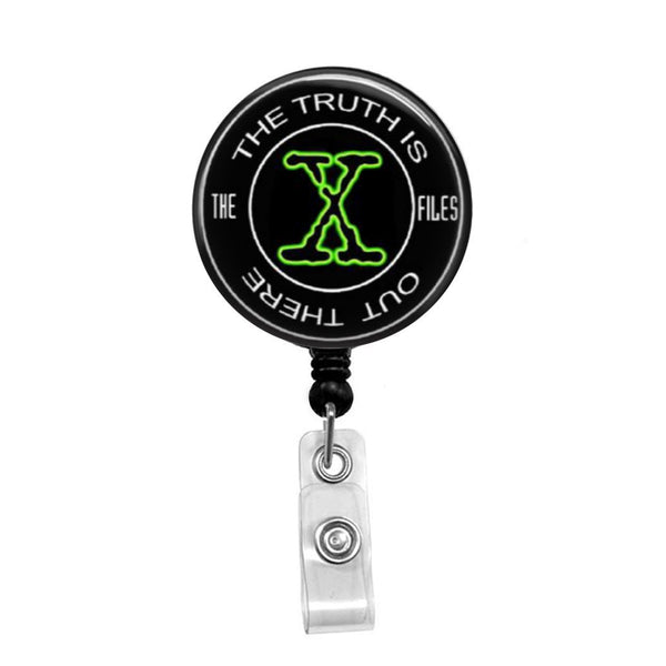 X Files, The Truth is Out There - Retractable Badge Holder - Badge Reel -  Lanyards - Stethoscope Tag / Style