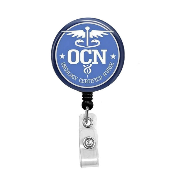 Oncology Certified Nurse - Retractable Badge Holder - Badge Reel