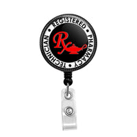 Registered Pharmacy Tech - Retractable Badge Holder - Badge Reel - Lanyards - Stethoscope Tag / Style Butch's Badges