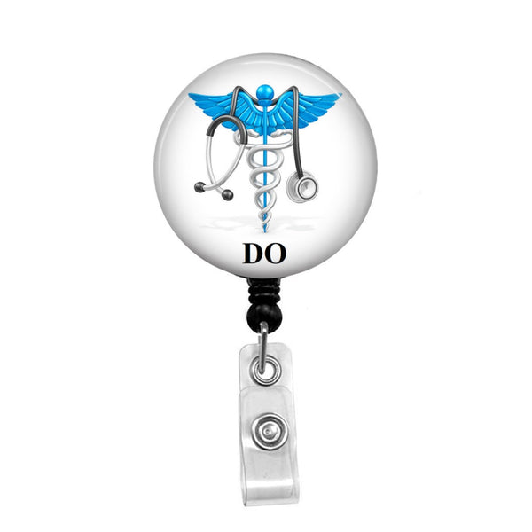 Doctor of Osteopathic Medicine, DO - Retractable Badge Holder - Badge Reel - Lanyards - Stethoscope Tag / Style Butch's Badges